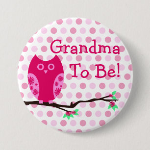 Badge Rond 7,6 Cm Hibou rose "grand-maman à être" bouton de baby