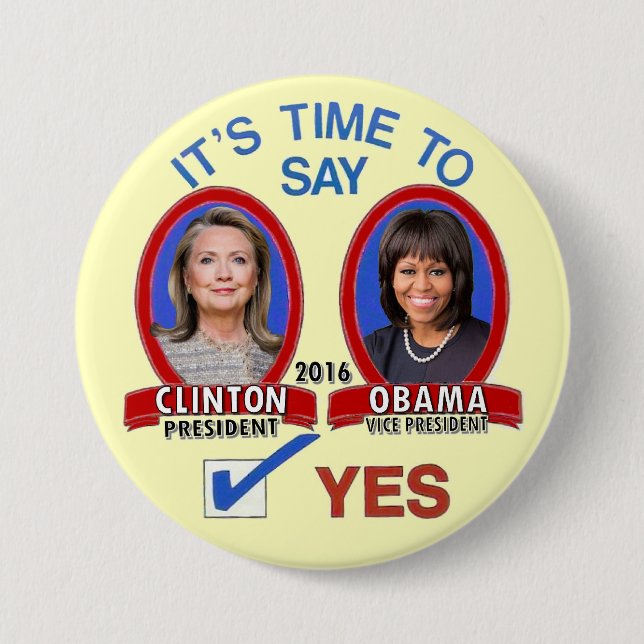 Badge Rond 7,6 Cm Hillary et Michelle en 2016 (Devant)