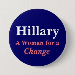 Badge Rond 7,6 Cm Hillary, une femme pour un changement