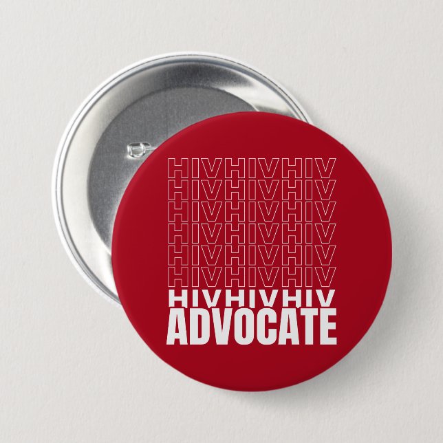 Badge Rond 7,6 Cm HIV HIV HIV HIV HIV HIV Advocate (Devant & derrière)