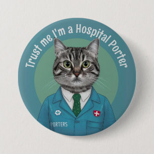 Badge Rond 7,6 Cm Hôpital Porter, profession médicale, service de sa