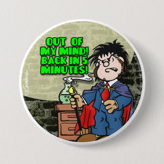 Badge Rond 7,6 Cm Hors de mon esprit