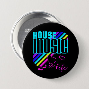Badge Rond 7,6 Cm House Music