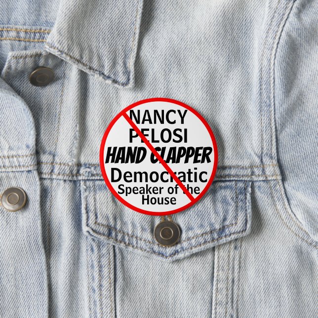 Badge Rond 7,6 Cm Humour de clapet de main d'Anti-Nancy Pelosi (En situation)