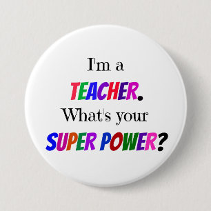 Badge Rond 7,6 Cm Humour enseignant