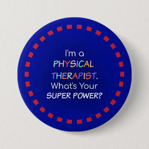 Badge Rond 7,6 Cm Humour physiothérapeute
