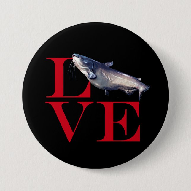 Badge Rond 7,6 Cm I Love Catfish (Devant)