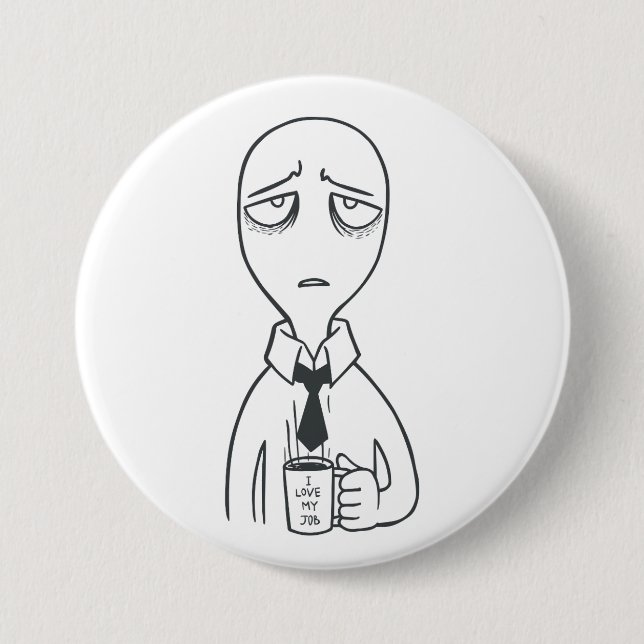Badge Rond 7,6 Cm I love my job Button (Devant)