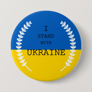 Badge Rond 7,6 Cm I stand with Ukraine !!! 