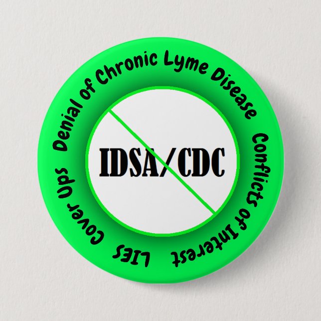 Badge Rond 7,6 Cm IDSA Conflict of Interest Button Lyme Disease (Devant)