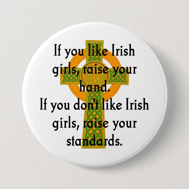 Badge Rond 7,6 Cm If You Like Irish Girls - Irish Quote  (Devant)