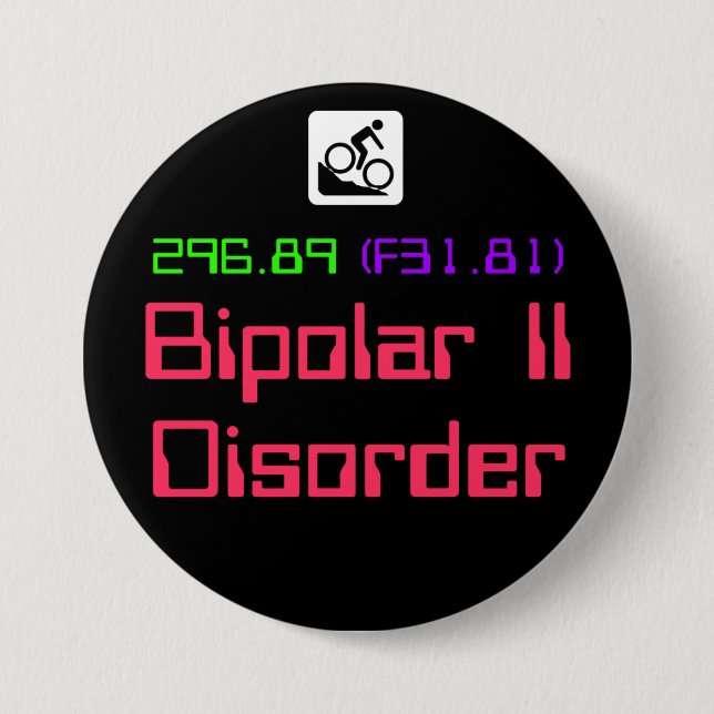 Badge Rond 7,6 Cm II bouton bipolaire du désordre DSM-5 (Devant)