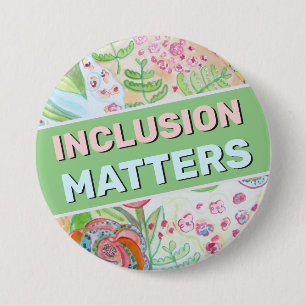 Badge Rond 7,6 Cm Inclusion Matters Button