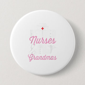 Badge Rond 7,6 Cm Infirmière à la retraite pour infirmières à la ret