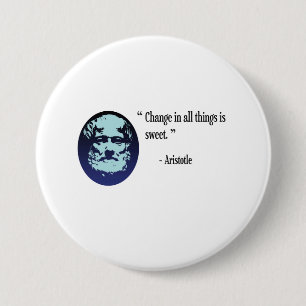Badge Rond 7,6 Cm Insigne de philosophie d'Aristote - changez est