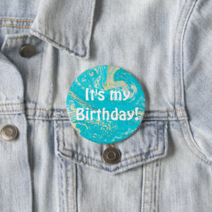 Badge Rond 7,6 Cm It's My Birthday! Button