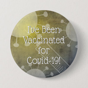 Badge Rond 7,6 Cm J'ai été vacciné contre le Covid-19, Grunge Jaune