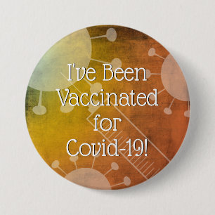 Badge Rond 7,6 Cm J'ai été vacciné contre le Covid-19, Orange Grunge