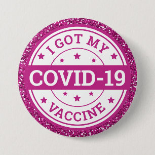 Badge Rond 7,6 Cm J'Ai Mon Covid-19 Vaccine Parties scintillant Rose