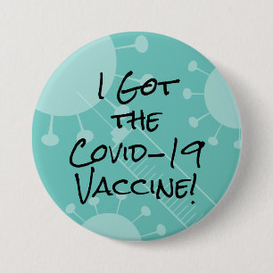 Badge Rond 7,6 Cm J'ai reçu le vaccin Covid-19 Turquoise