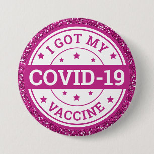Badge Rond 7,6 Cm J'ai reçu mon vaccin contre la Covid-19 rose paill