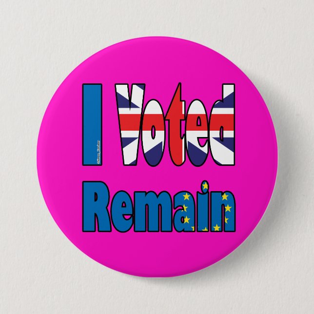 Badge Rond 7,6 Cm J'ai voté reste - référendum Brexit d'UE (Devant)