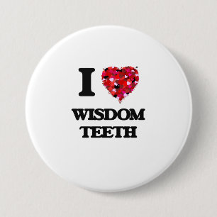 Badge Rond 7,6 Cm J'aime des dents de sagesse
