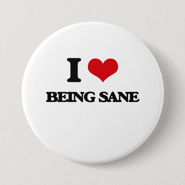 Badge Rond 7,6 Cm J'aime être raisonnable (Devant)