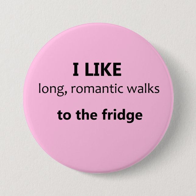 Badge Rond 7,6 Cm J'Aime Les Longues Marches Romantiques Bouton - Ro (Devant)