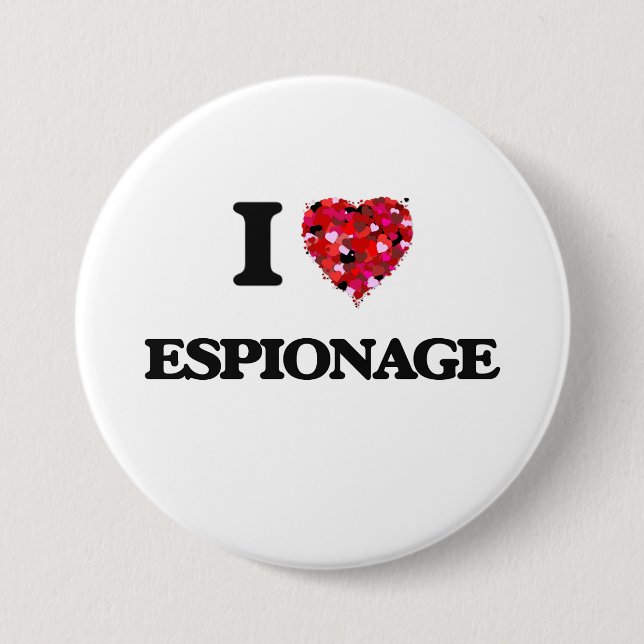Badge Rond 7,6 Cm J'aime l'ESPIONNAGE (Devant)