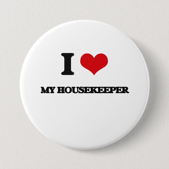 Badge Rond 7,6 Cm J'aime ma femme de charge (Devant)