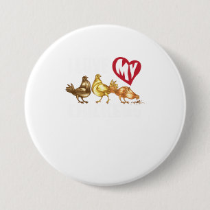 Badge Rond 7,6 Cm J'Aime Mes Poulets Hommes Et Femmes Quand Les Amat