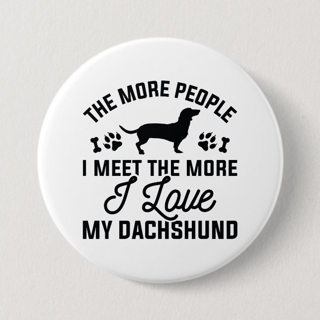 Badge Rond 7,6 Cm J'Aime Mon Dachshund (Devant)