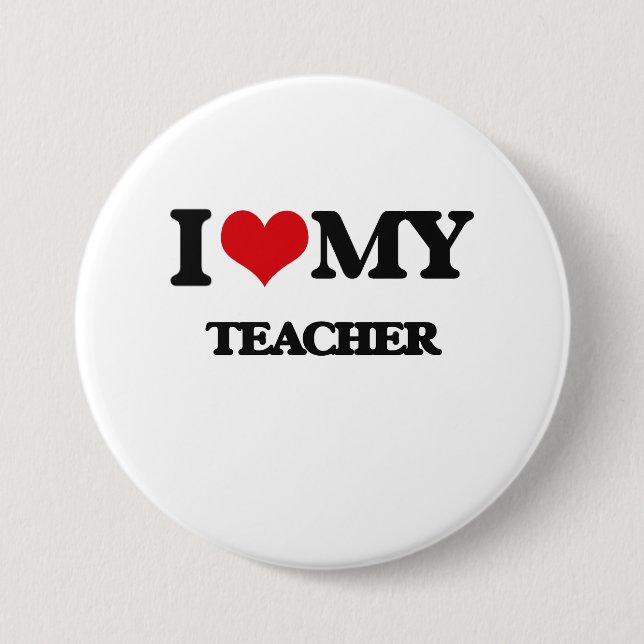 Badge Rond 7,6 Cm J'aime mon professeur (Devant)