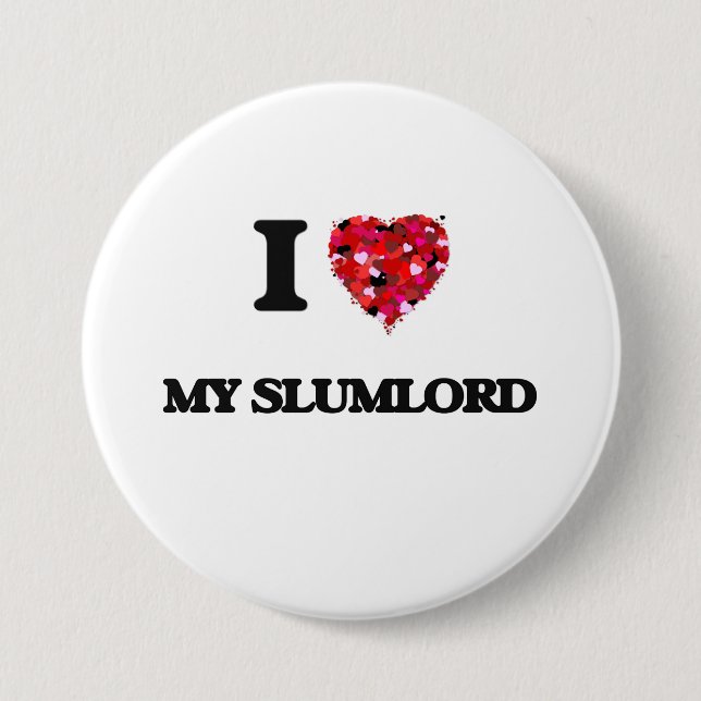 Badge Rond 7,6 Cm J'aime mon propriétaire sans scrupules (Devant)