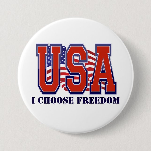 Badge Rond 7,6 Cm Je choisis Freedom Patriotic (Devant)