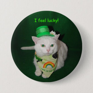 Badge Rond 7,6 Cm Je me sens chanceux !