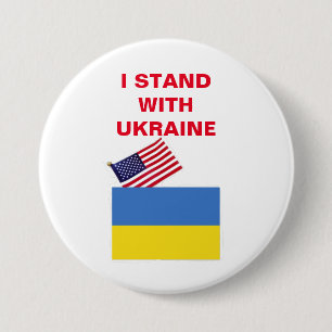 BADGE ROND 7,6 CM JE ME TIENS AVEC LE BOUTON UKRAINE