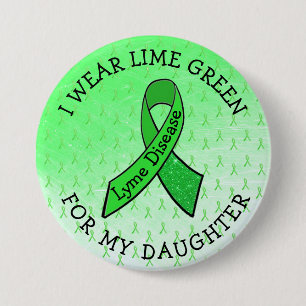 Badge Rond 7,6 Cm Je porte du vert citron pour mon bouton Lyme de fi