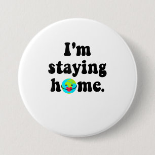 Badge Rond 7,6 Cm Je Reste À Domicile Sensibilisation Sociale Distan
