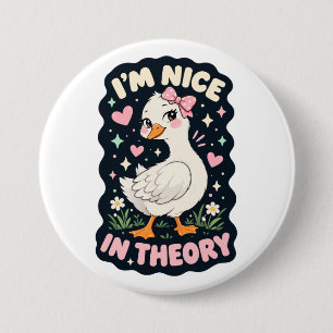 Badge Rond 7,6 Cm Je suis gentil en théorie humour d'oie