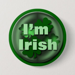 Badge Rond 7,6 Cm Je suis irlandais