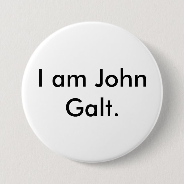 Badge Rond 7,6 Cm Je suis John Galt. (Devant)
