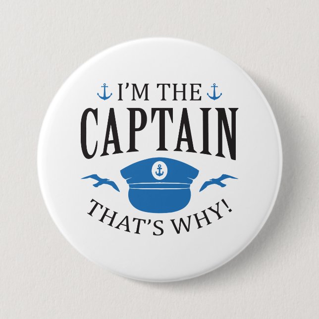 Badge Rond 7,6 Cm Je suis le capitaine (Devant)