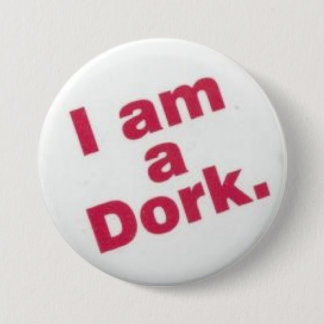 Badge Rond 7,6 Cm je suis un dork