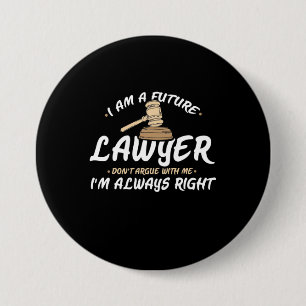 Badge Rond 7,6 Cm Je suis un futur avocat