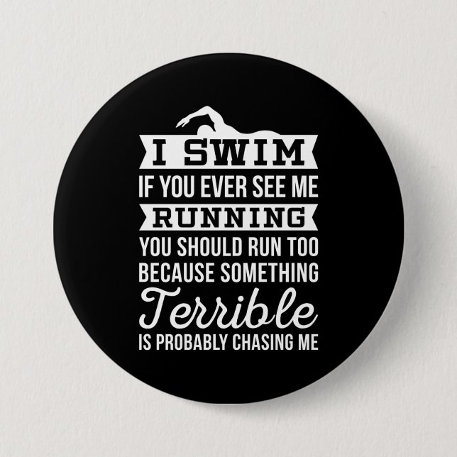 Badge Rond 7,6 Cm Je Suis Un Nageur (Devant)