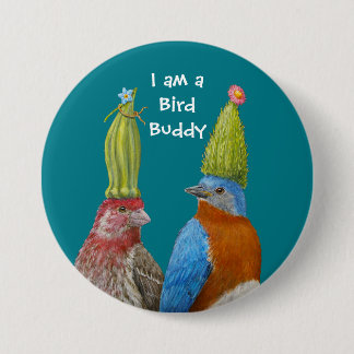 Badge Rond 7,6 Cm Je suis une goupille d'ami d'oiseau