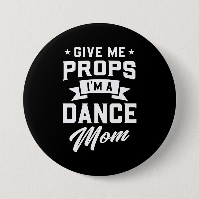 Badge Rond 7,6 Cm Je Suis Une Maman Danse (Devant)