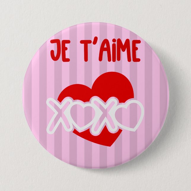 Badge Rond 7,6 Cm Je t’aime. (Devant)